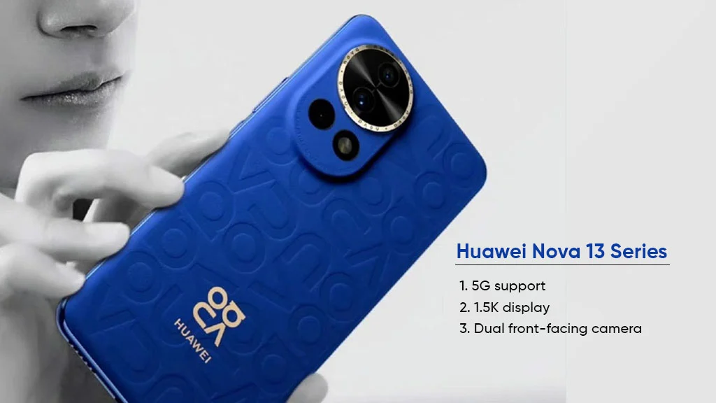 اقوي فئة مواصفات وسعر هاتف Huawei Nova 13 بمواصفات جبارة تفوق التوقعات وتضمن لك تجربة فريدة!